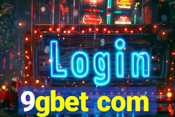 9gbet com